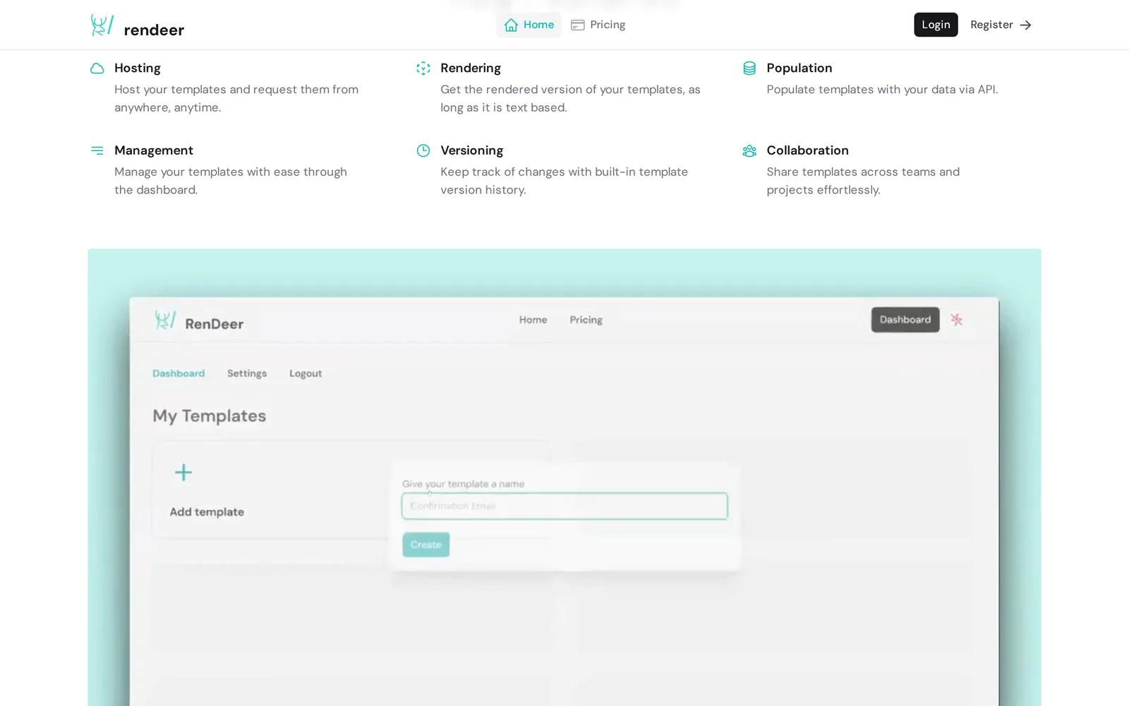 Rendeer Key Features grid (Hosting, Rendering, Population, Management, Versioning, Collaboration) above a My Templates dashboard with an Add template dialog